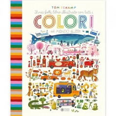 il piu folle libro illustrato cion tutti i colori del mondo