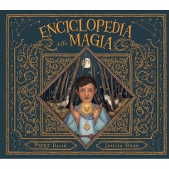 enciclopedia della magia. ediz. a colori