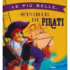 le piu belle storie di pirati. ediz. a colori