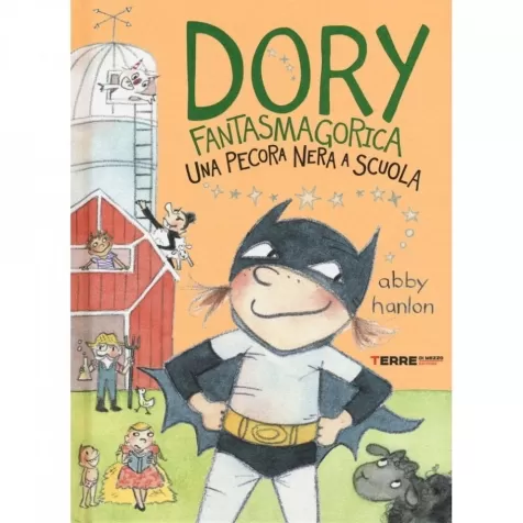dory fantasmagorica una pecora nera a scuola