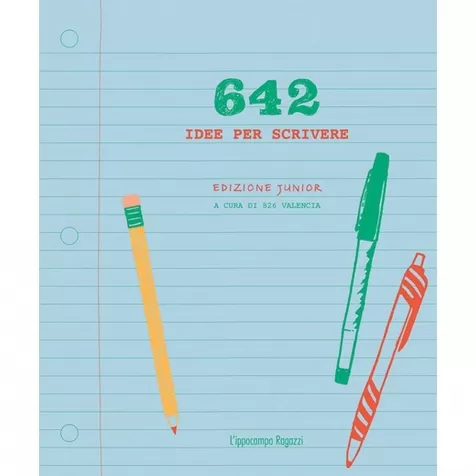 642 idee per scrivere - ediz. junior