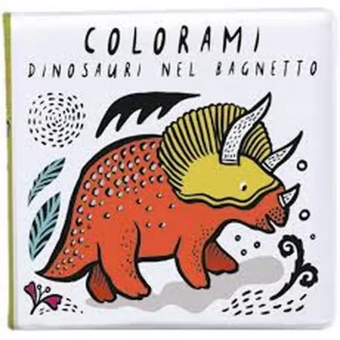 dinosauri nel bagnetto - libro da bagno