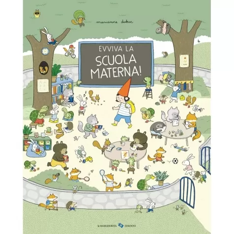 evviva la scuola materna! ediz. a colori