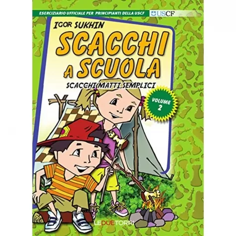 scacchi a scuola vol.2