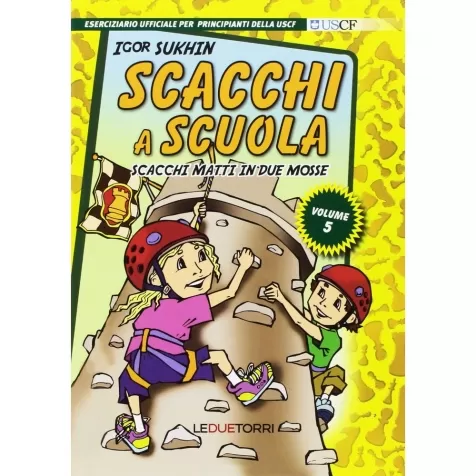 scacchi a scuola vol.5