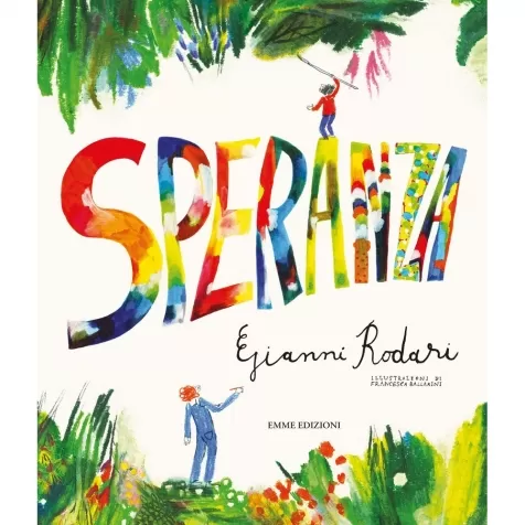 speranza. ediz. a colori