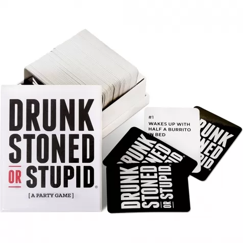 drunk, stoned or stupid