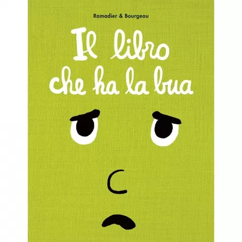 il libro che ha la bua. ediz. a colori