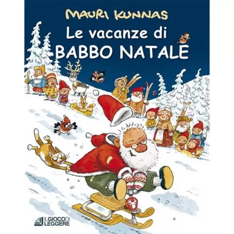 le vacanze di babbo natale. ediz. a colori