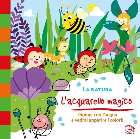 la natura. l'acquarello magico. ediz. a colori. con gadget