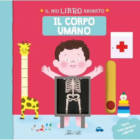 il corpo umano. il mio libro animato. ediz. a colori