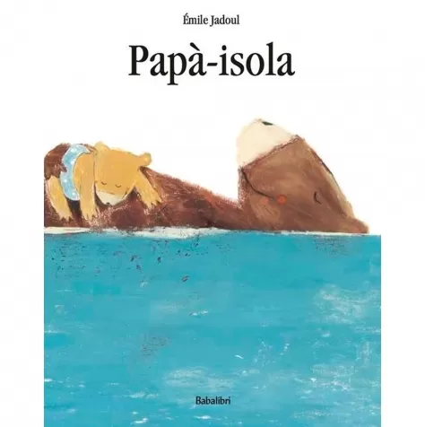 papa-isola. ediz. illustrata