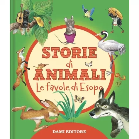 storie di animali. le favole di esopo. ediz. a colori
