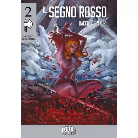 sangue inchiostro vol.2 - il segno rosso