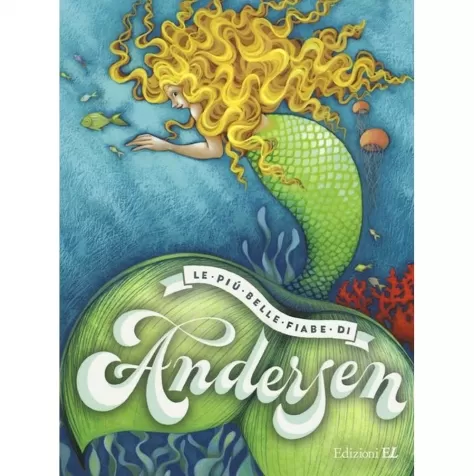 le piu belle fiabe di andersen