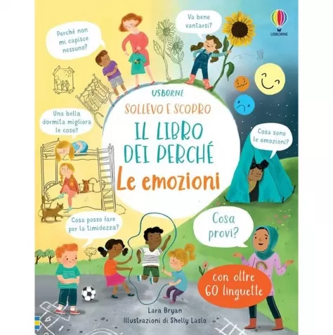 le emozioni. il libro dei perche. ediz. illustrata