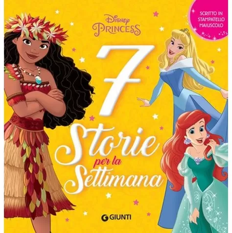 disney princess. 7 storie per la settimana. ediz. a colori