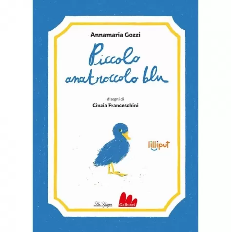 piccolo anatroccolo blu. ediz. illustrata