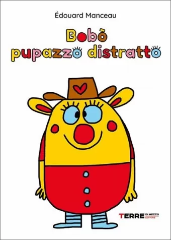 bobo pupazzo distratto. ediz. a colori