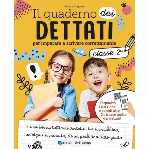 il quaderno del dettato. da 7-8 anni. per la 2ª classe elementare. con qr code