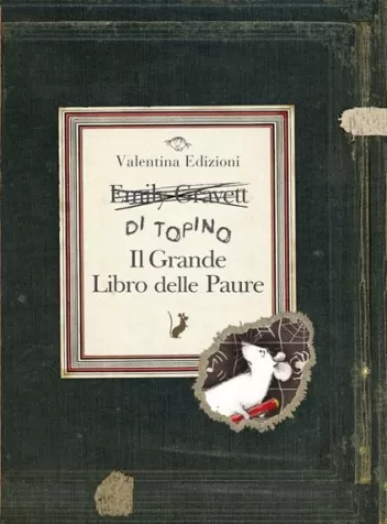 il grande libro delle paure. ediz. a colori