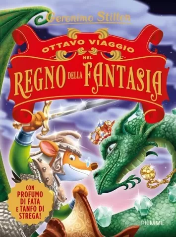 ottavo viaggio nel regno della fantasia