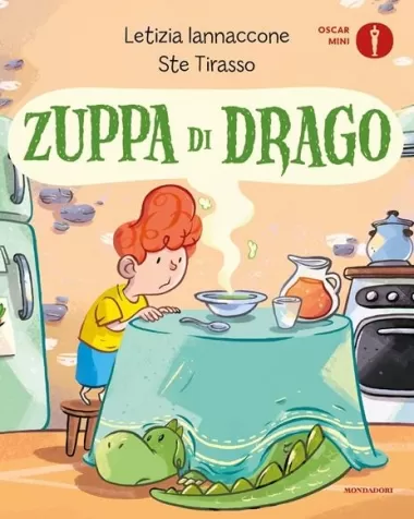 zuppa di drago. ediz. a colori