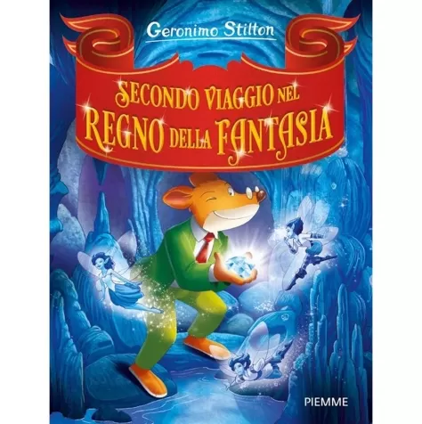 secondo viaggio nel regno della fantasia