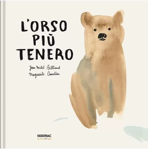 l'orso piu tenero. ediz. a colori