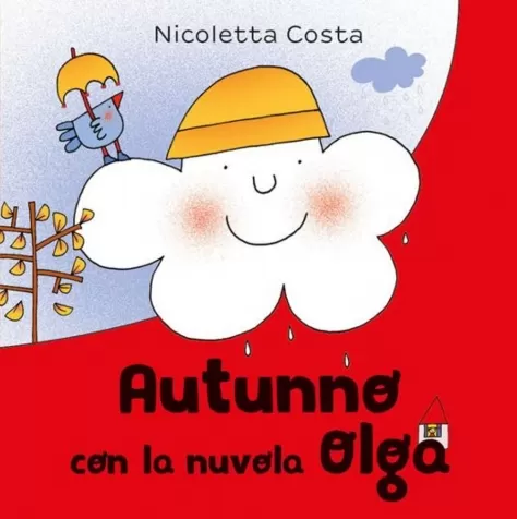 autunno con la nuvola olga. ediz. a colori