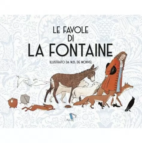 le favole di la fontaine. ediz. illustrata