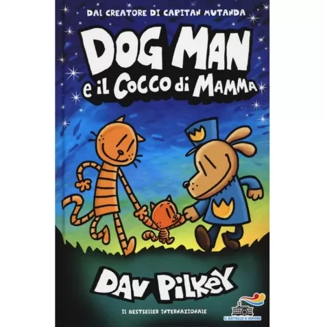 dog man e il cocco di mamma