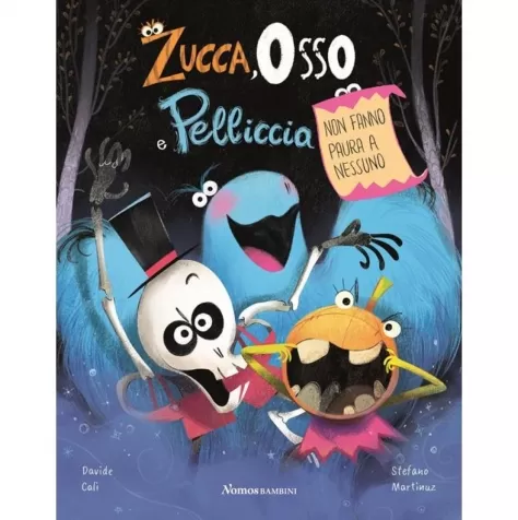 zucca osso e pelliccia. non fanno paura a nessuno