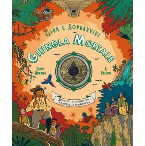 giungla mortale. decidi il tuo destino con la ruota della sopravvivenza. gira e sopravvivi. ediz. a colori