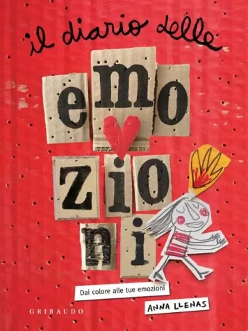 il diario delle emozioni. dai colore alle tue emozioni. ediz. a colori