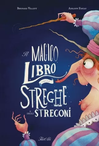 il magico libro delle streghe e degli stregoni. ediz. a colori