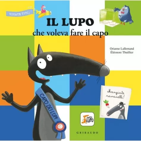 il lupo che voleva fare il capo. amico lupo