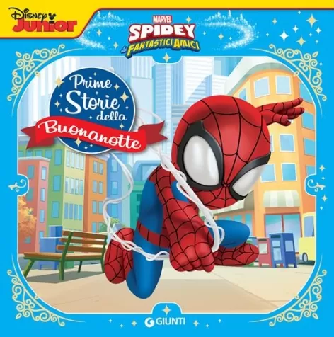 spidey sono io. prime storie della buonanotte. ediz. a colori