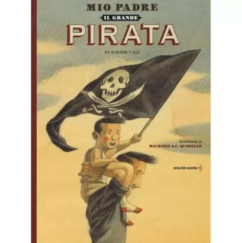 mio padre, il grande pirata