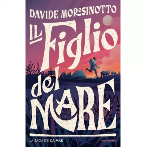 il figlio del mare. la saga dei da mar