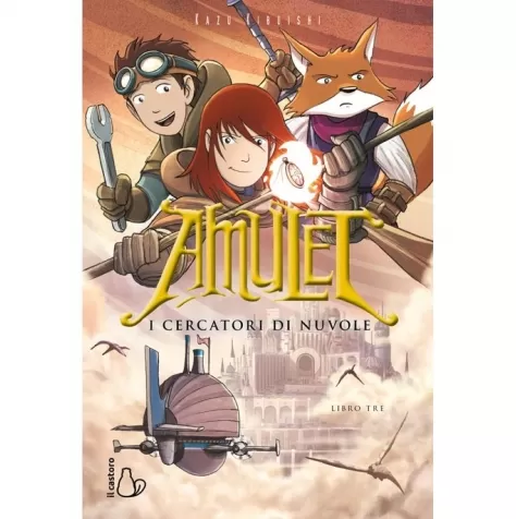 i cercatori di nuvole. amulet. vol. 3