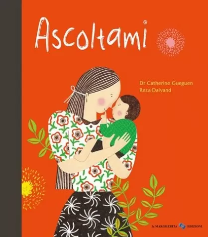 ascoltami. ediz. a colori