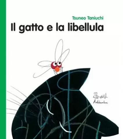 il gatto e la libellula. ediz. illustrata