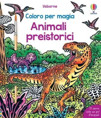 animali preistorici. coloro per magia. le storie. ediz. illustrata