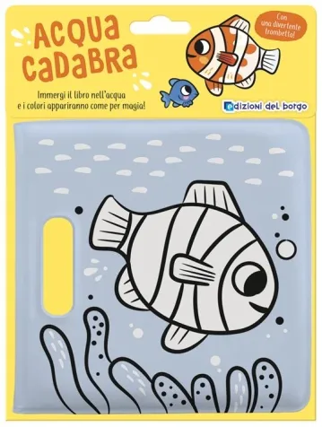 pesce. acquacadabra. ediz. a colori