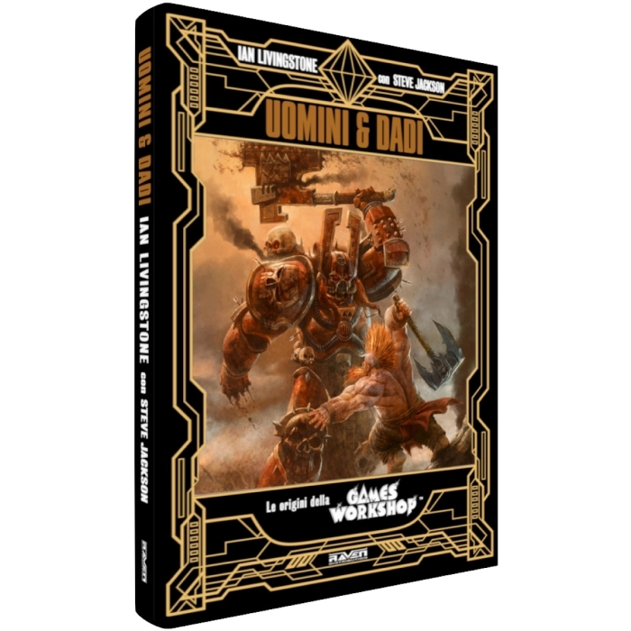 uomini e dadi - le origini della games workshop (edizione deluxe speciale limitata)