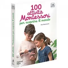 100 attivita montessori per scoprire il mondo