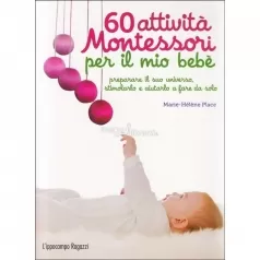 60 attivita montessori per il mio bebe