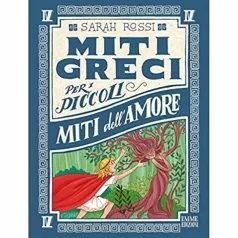 miti dell'amore - miti greci per i piccoli