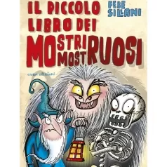 il piccolo libro dei mostri mostruosi